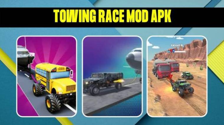Towing Race Mod Apk