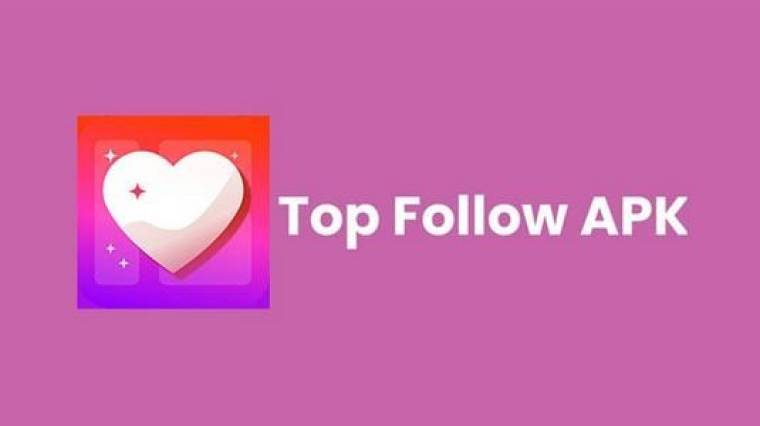 Top Follow MOD APK