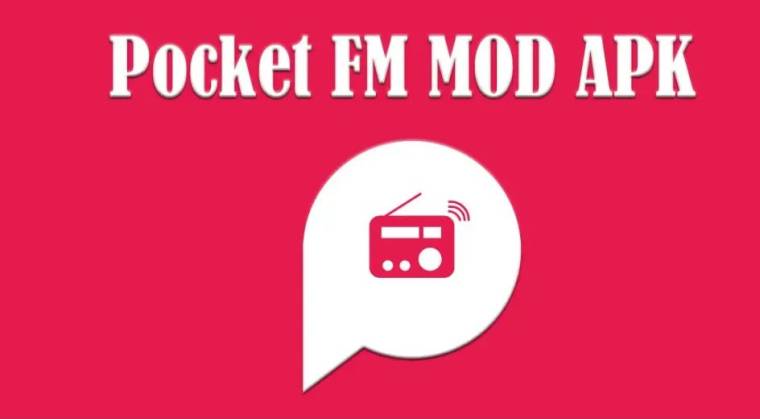 Pocket FM Mod APK
